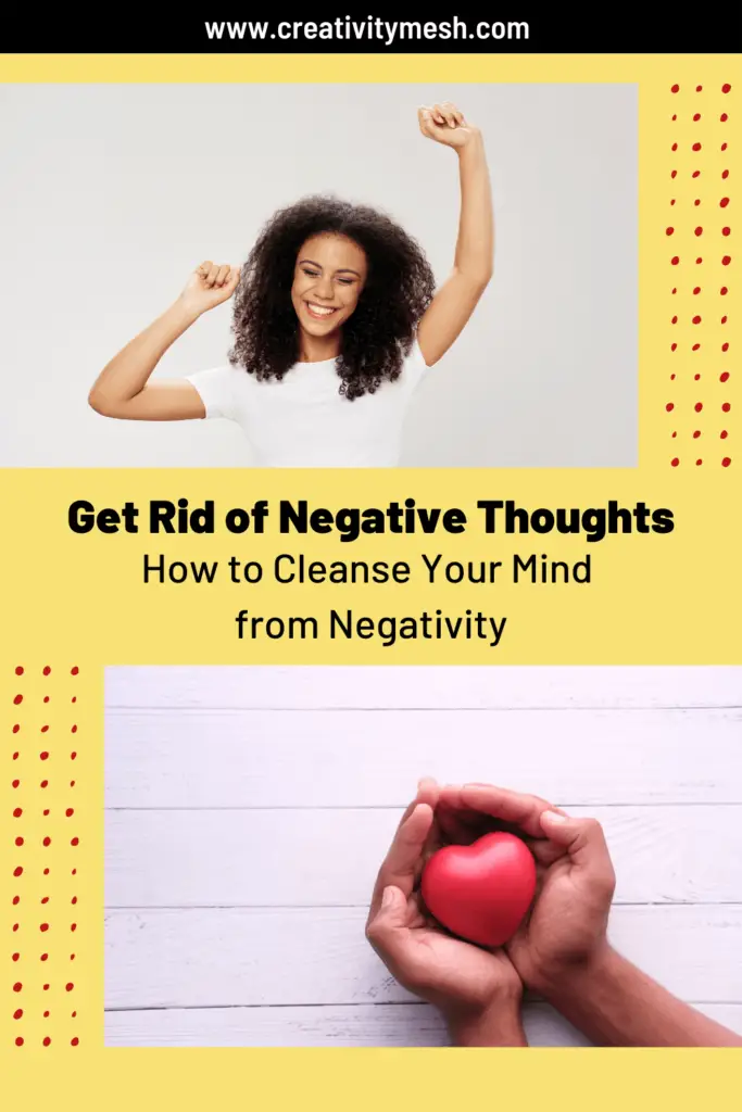 How to Cleanse Your Mind from Negativity