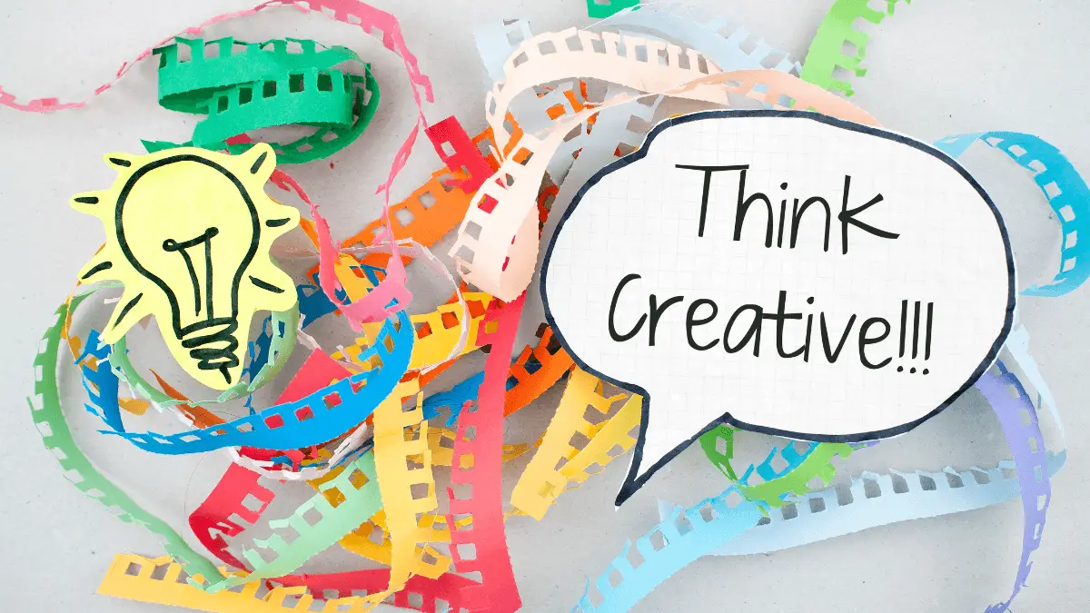 From Ordinary to Extraordinary: How to Be a Creative Thinker